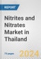Nitrites and Nitrates Market in Thailand: Business Report 2022 - Product Thumbnail Image