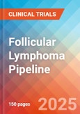 Follicular Lymphoma - Pipeline Insight, 2024- Product Image