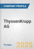 ThyssenKrupp AG Fundamental Company Report Including Financial, SWOT, Competitors and Industry Analysis- Product Image