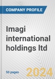 Imagi international holdings ltd. Fundamental Company Report Including Financial, SWOT, Competitors and Industry Analysis- Product Image