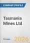 Tasmania Mines Ltd. Fundamental Company Report Including Financial, SWOT, Competitors and Industry Analysis - Product Thumbnail Image