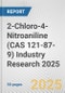 2-Chloro-4-Nitroaniline (CAS 121-87-9) Industry Research 2025: Global and Regional Market Trends 2019-2024 and Forecast to 2029 - Product Image