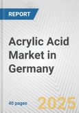 Acrylic Acid Market in Germany: 2019-2024 Review and Forecast to 2029- Product Image
