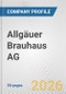 Allgäuer Brauhaus AG Fundamental Company Report Including Financial, SWOT, Competitors and Industry Analysis - Product Thumbnail Image