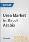 Urea Market in Saudi Arabia: 2017-2023 Review and Forecast to 2027 - Product Thumbnail Image