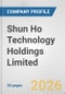 Shun Ho Technology Holdings Limited Fundamental Company Report Including Financial, SWOT, Competitors and Industry Analysis - Product Thumbnail Image