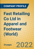 Fast Retailing Co Ltd in Apparel and Footwear (World)- Product Image