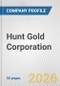 Hunt Gold Corporation Fundamental Company Report Including Financial, SWOT, Competitors and Industry Analysis - Product Thumbnail Image