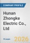 Hunan Zhongke Electric Co., Ltd. Fundamental Company Report Including Financial, SWOT, Competitors and Industry Analysis - Product Thumbnail Image