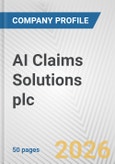 AI Claims Solutions plc Fundamental Company Report Including Financial, SWOT, Competitors and Industry Analysis- Product Image