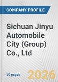 Sichuan Jinyu Automobile City (Group) Co., Ltd. Fundamental Company Report Including Financial, SWOT, Competitors and Industry Analysis- Product Image