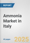 Ammonia Market in Italy: 2017-2023 Review and Forecast to 2027- Product Image