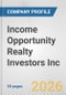 Income Opportunity Realty Investors Inc. Fundamental Company Report Including Financial, SWOT, Competitors and Industry Analysis - Product Thumbnail Image