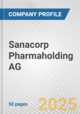 Sanacorp Pharmaholding AG Fundamental Company Report Including Financial, SWOT, Competitors and Industry Analysis- Product Image