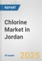 Chlorine Market in Jordan: 2017-2023 Review and Forecast to 2027 - Product Image