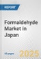 Formaldehyde Market in Japan: 2017-2023 Review and Forecast to 2027 - Product Image