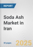 Soda Ash Market in Iran: 2019-2024 Review and Forecast to 2029- Product Image