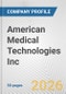 American Medical Technologies Inc. Fundamental Company Report Including Financial, SWOT, Competitors and Industry Analysis - Product Thumbnail Image