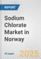 Sodium Chlorate Market in Norway: 2017-2023 Review and Forecast to 2027 - Product Thumbnail Image