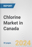 Chlorine Market in Canada: 2017-2023 Review and Forecast to 2027- Product Image