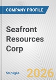 Seafront Resources Corp. Fundamental Company Report Including Financial, SWOT, Competitors and Industry Analysis- Product Image