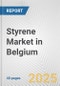 Styrene Market in Belgium: 2017-2023 Review and Forecast to 2027 - Product Image