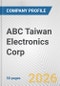 ABC Taiwan Electronics Corp. Fundamental Company Report Including Financial, SWOT, Competitors and Industry Analysis - Product Thumbnail Image