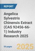 Angelica Sylvestris Chinensis Extract (CAS 92456-66-1) Industry Research 2025: Global and Regional Market Trends 2019-2024 and Forecast to 2029- Product Image