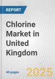 Chlorine Market in United Kingdom: 2017-2023 Review and Forecast to 2027- Product Image