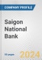 Saigon National Bank Fundamental Company Report Including Financial, SWOT, Competitors and Industry Analysis - Product Thumbnail Image