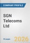 SGN Telecoms Ltd. Fundamental Company Report Including Financial, SWOT, Competitors and Industry Analysis - Product Thumbnail Image