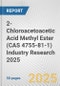 2-Chloroacetoacetic Acid Methyl Ester (CAS 4755-81-1) Industry Research 2025: Global and Regional Market Trends 2019-2024 and Forecast to 2029 - Product Thumbnail Image