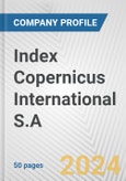Index Copernicus International S.A. Fundamental Company Report Including Financial, SWOT, Competitors and Industry Analysis- Product Image