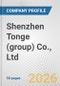 Shenzhen Tonge (group) Co., Ltd. Fundamental Company Report Including Financial, SWOT, Competitors and Industry Analysis - Product Thumbnail Image