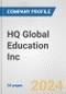 HQ Global Education Inc. Fundamental Company Report Including Financial, SWOT, Competitors and Industry Analysis - Product Thumbnail Image