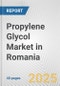 Propylene Glycol Market in Romania: 2017-2023 Review and Forecast to 2027 - Product Thumbnail Image