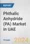 Phthalic Anhydride (PA) Market in UAE: 2017-2023 Review and Forecast to 2027 - Product Thumbnail Image