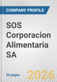 SOS Corporacion Alimentaria SA Fundamental Company Report Including Financial, SWOT, Competitors and Industry Analysis- Product Image