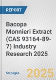 Bacopa Monnieri Extract (CAS 93164-89-7) Industry Research 2025: Global and Regional Market Trends 2019-2024 and Forecast to 2029- Product Image