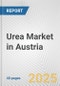 Urea Market in Austria: 2017-2023 Review and Forecast to 2027 - Product Thumbnail Image