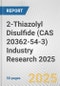 2-Thiazolyl Disulfide (CAS 20362-54-3) Industry Research 2025: Global and Regional Market Trends 2019-2024 and Forecast to 2029 - Product Thumbnail Image