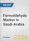 Formaldehyde Market in Saudi Arabia: 2017-2023 Review and Forecast to 2027 - Product Image