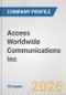 Access Worldwide Communications Inc. Fundamental Company Report Including Financial, SWOT, Competitors and Industry Analysis - Product Thumbnail Image