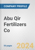 Abu Qir Fertilizers Co. Fundamental Company Report Including Financial, SWOT, Competitors and Industry Analysis- Product Image