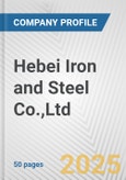 Hebei Iron and Steel Co.,Ltd. Fundamental Company Report Including Financial, SWOT, Competitors and Industry Analysis- Product Image