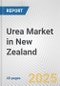 Urea Market in New Zealand: 2017-2023 Review and Forecast to 2027 - Product Thumbnail Image