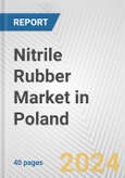 Nitrile Rubber Market in Poland: 2017-2023 Review and Forecast to 2027- Product Image