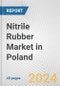 Nitrile Rubber Market in Poland: 2017-2023 Review and Forecast to 2027 - Product Image