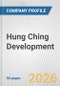 Hung Ching Development Fundamental Company Report Including Financial, SWOT, Competitors and Industry Analysis - Product Thumbnail Image