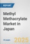 Methyl Methacrylate Market in Japan: 2017-2023 Review and Forecast to 2027 - Product Thumbnail Image